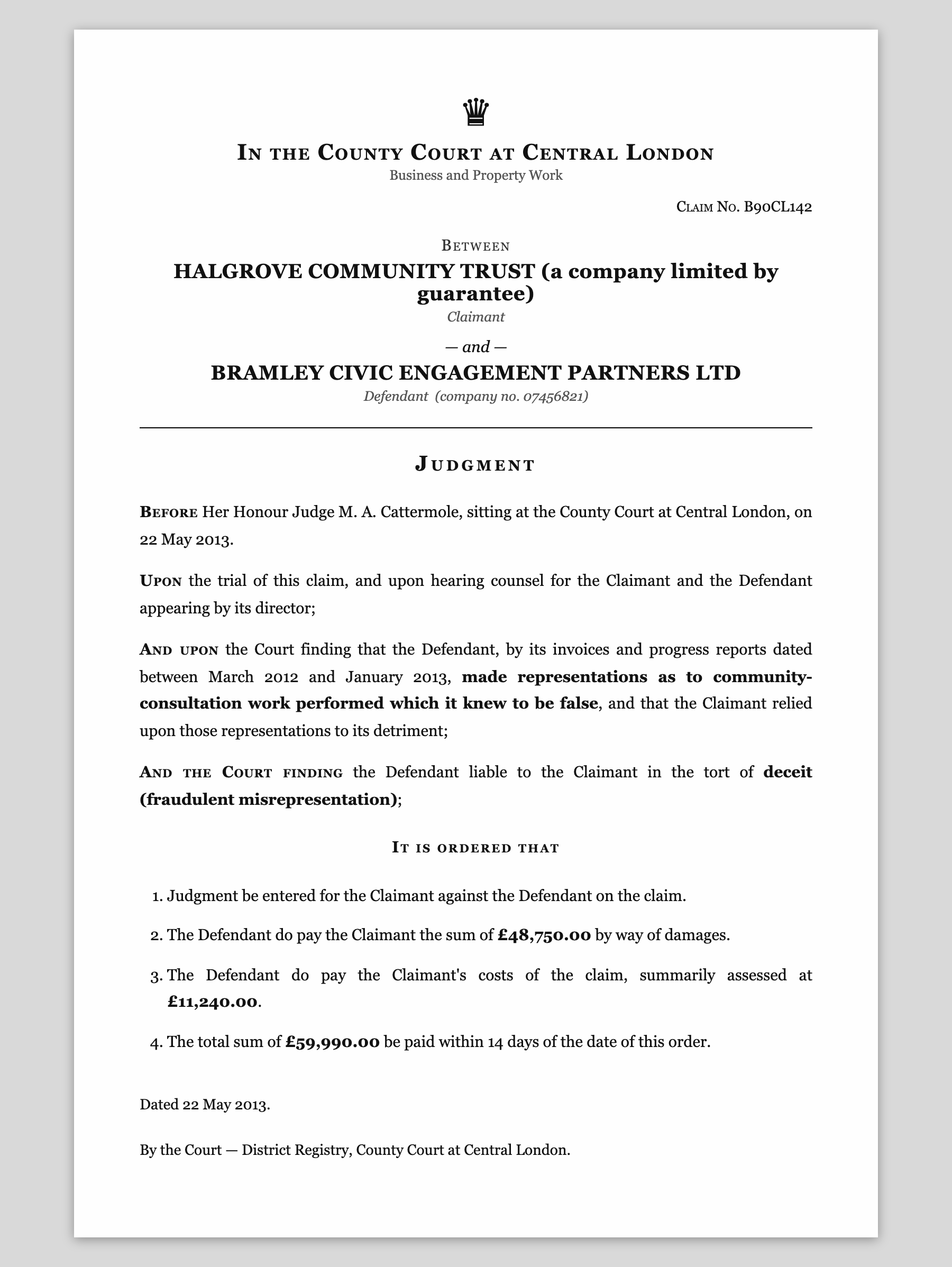 A county court judgment against Bramley Civic Engagement Partners Ltd